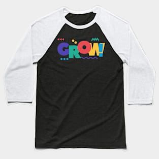 Grow Design Baseball T-Shirt